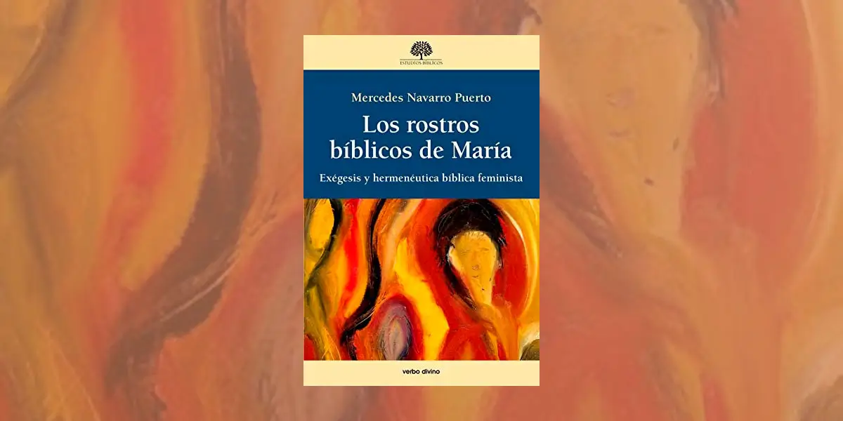 Los rostros bíblicos de María